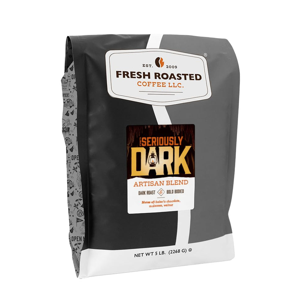 Fresh Roasted Coffee Seriously Dark Artisan Blend bag closeup showing premium freshness