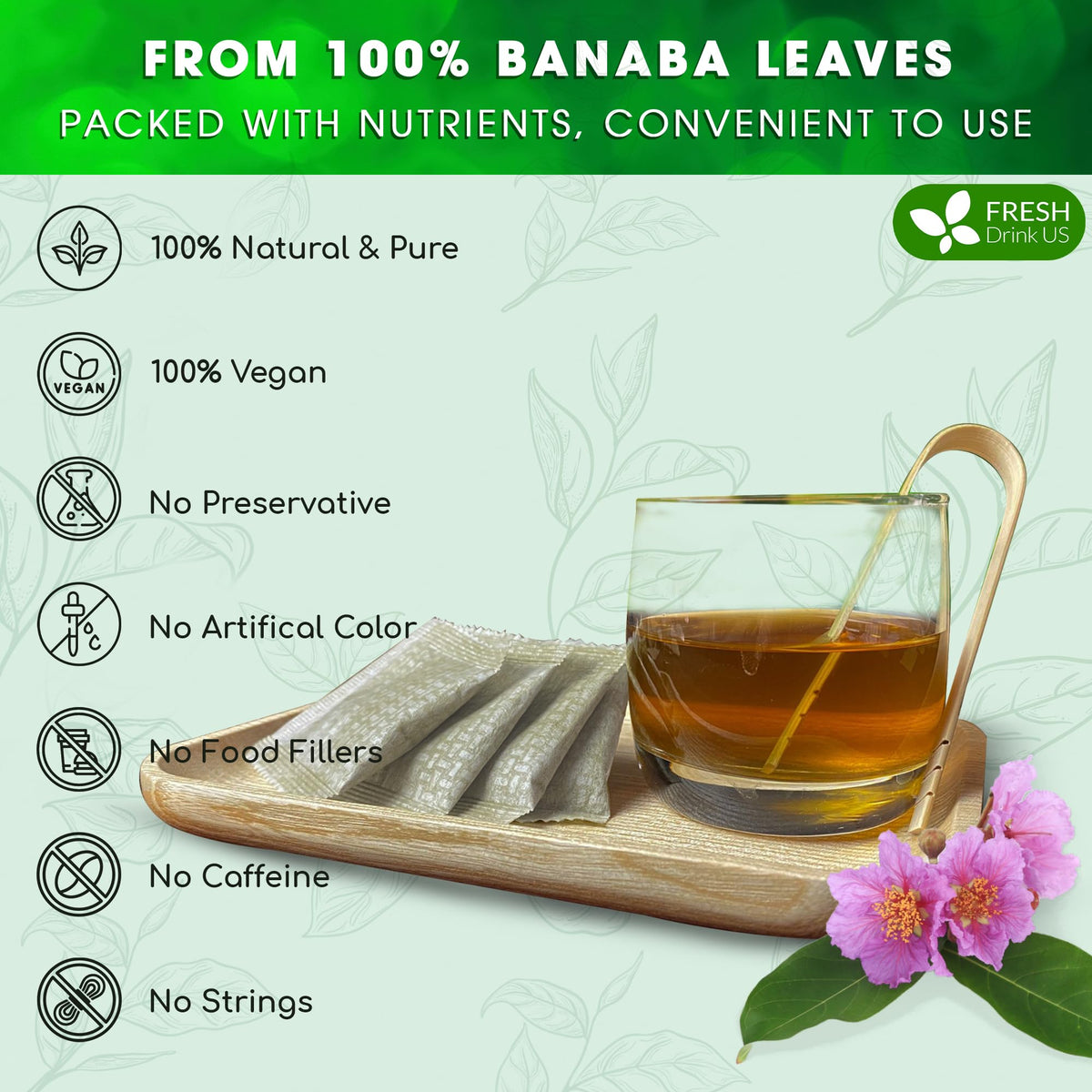 FreshDrinkUS Banaba tea in cup; soothing aroma and smooth taste.