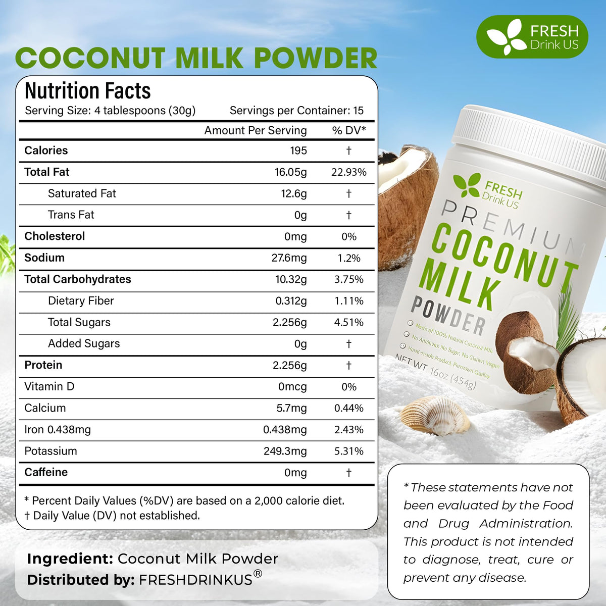 FreshDrinkUS no artificial flavors with clean label coconut powder.