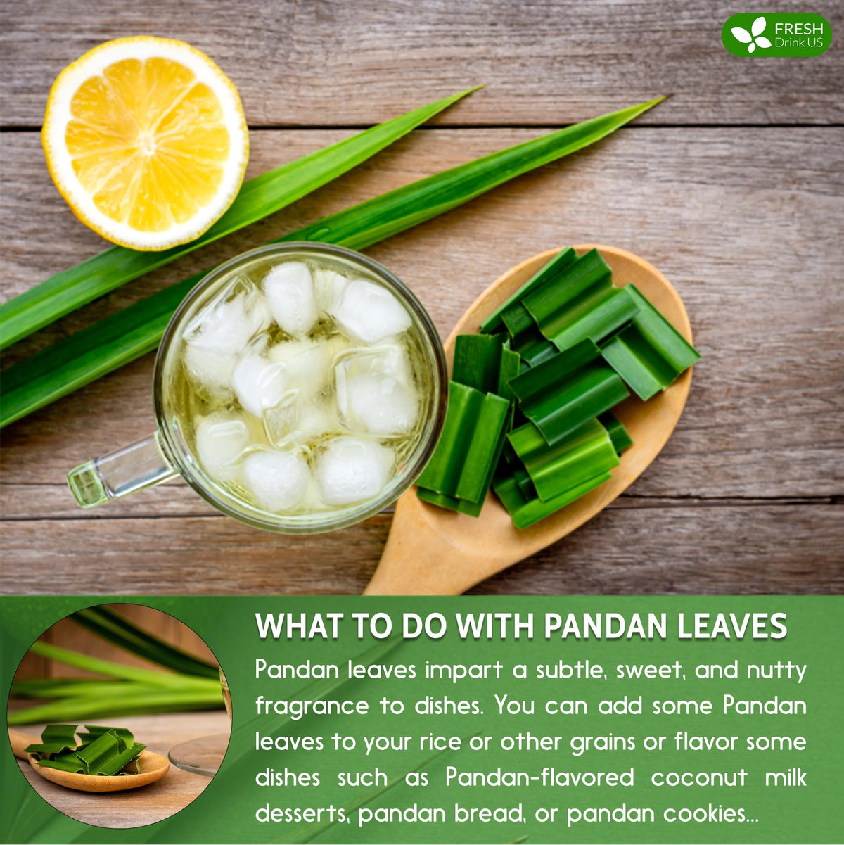 FreshDrinkUS pandan leaves uses for desserts and fragrant rice