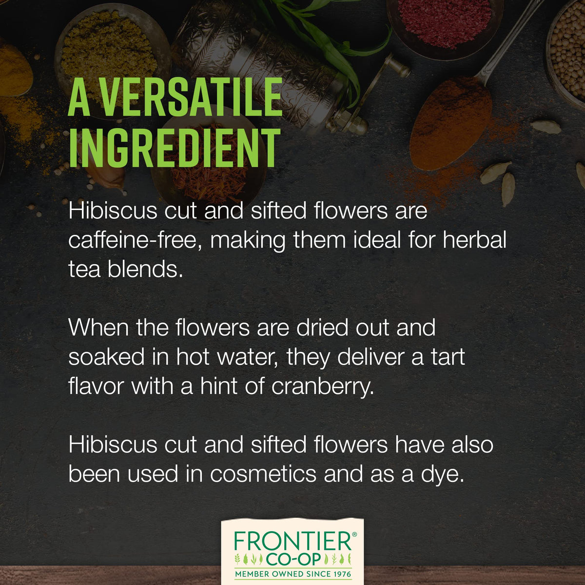 Frontier Co-op hibiscus sourced from Burkina Faso and Egypt