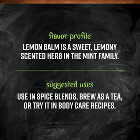 Frontier Co-op lemon balm leaves added to sauces and salads.