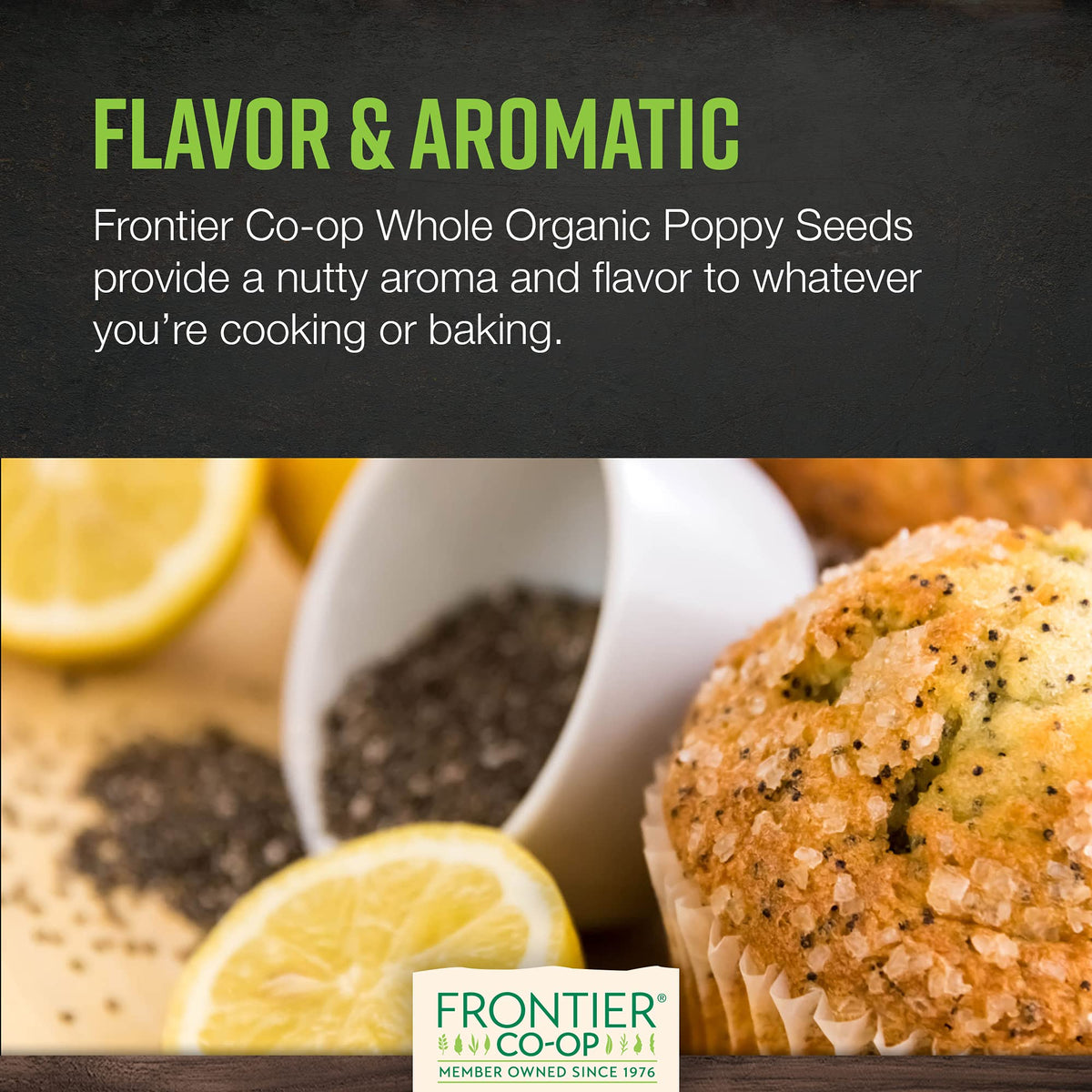Frontier Co-op Organic Poppy Seeds provide fiber and minerals for meals