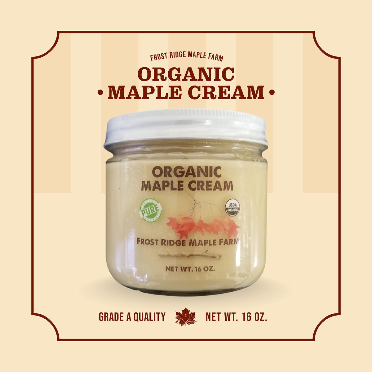 Frost Ridge Maple Farm organic maple cream jar closeup highlights clean label and purity.