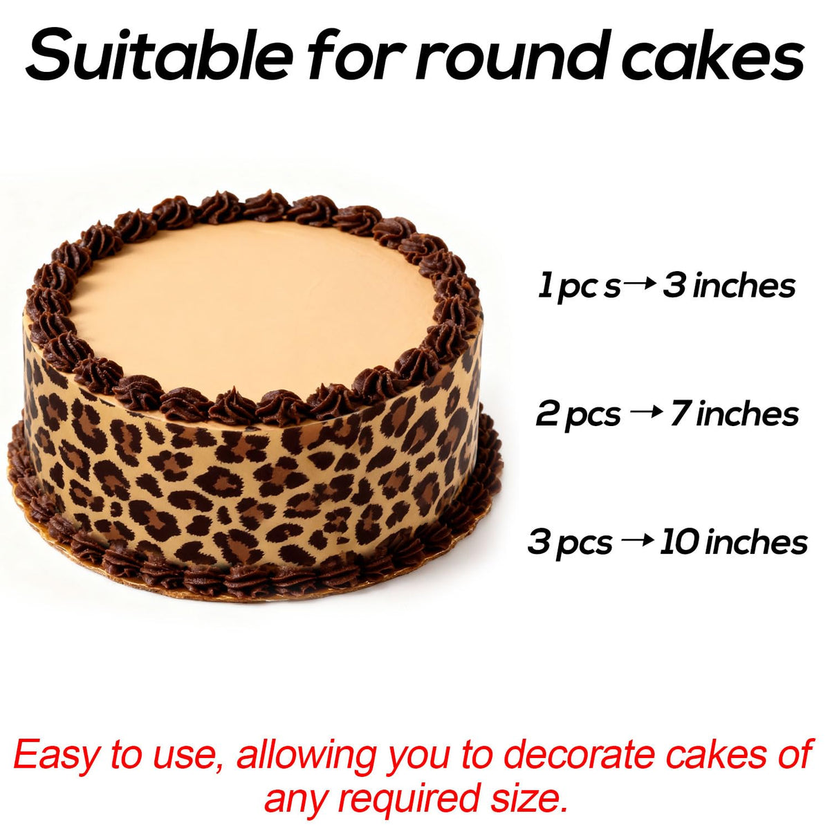 Fukaisu leopard border strip is easy to apply for elegant cake sides.