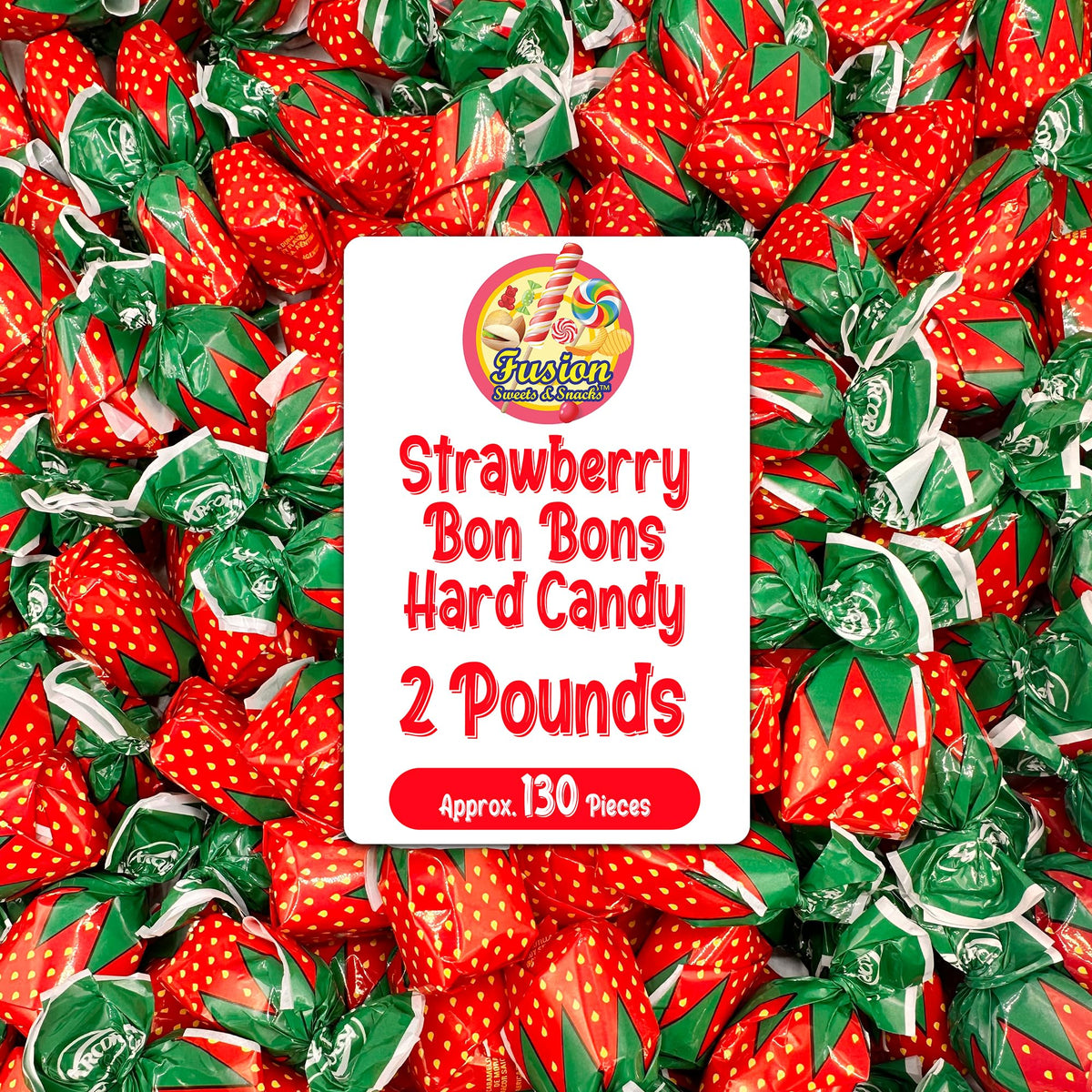 Fusion Sweets strawberry filled hard candy bulk bag ready for sharing