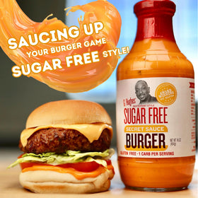 G Hughes Sugar Free Burger Secret Sauce on-burger delivers savory flavor without sugar.