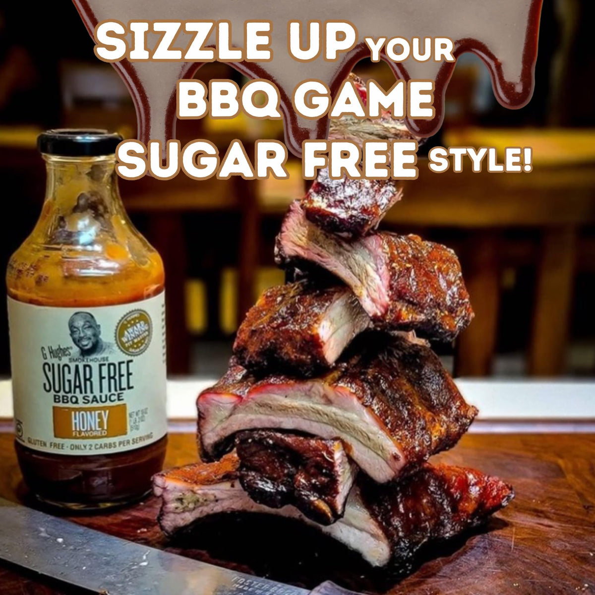 G Hughes Sugar Free Honey BBQ burger topping for juicy flavor