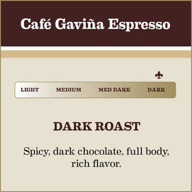 Gavina dark roast aroma highlights rich flavor with low acidity.