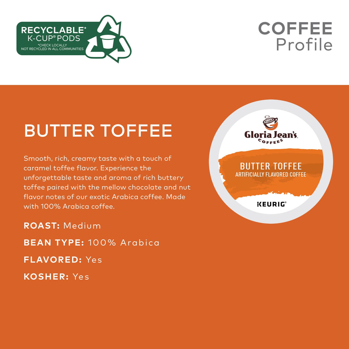 Gloria Jean's Butter Toffee packaging emphasizing recyclable pod option.