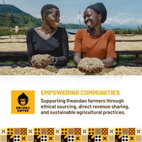 Gorilla's Coffee grown at 1700 meters elevates slow maturity flavor.