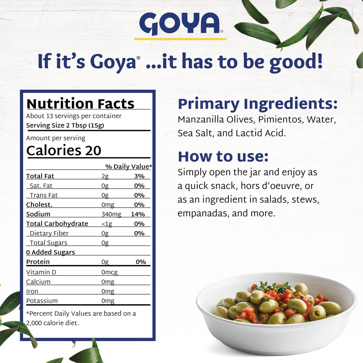 Goya olive garnish for cocktails or antipasti, adds tang and depth.