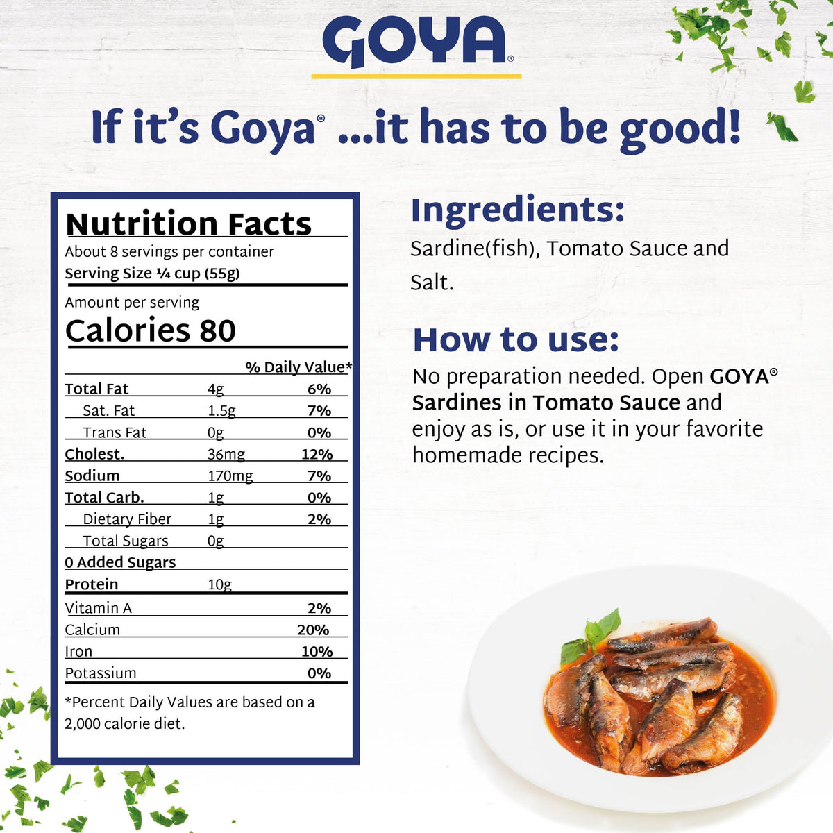 Goya Sardines in Tomato Sauce sandwich, convenient nutritious bite.