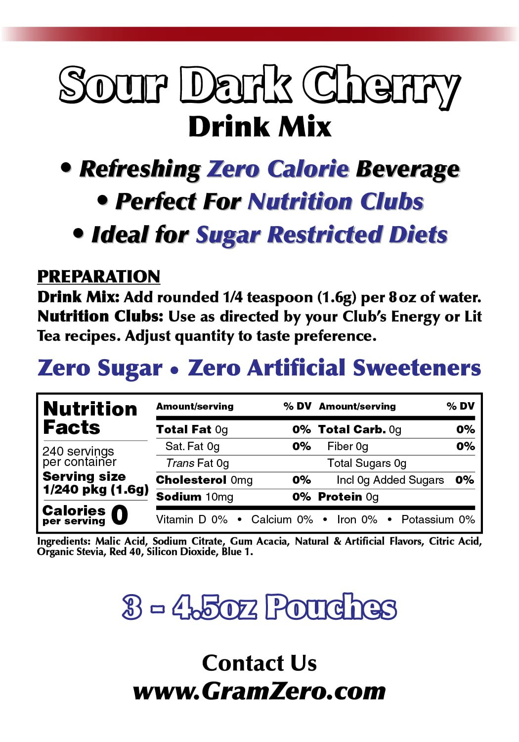 GramZero Sour Dark Cherry prepared drink in glass shows zero calories and rich flavor.