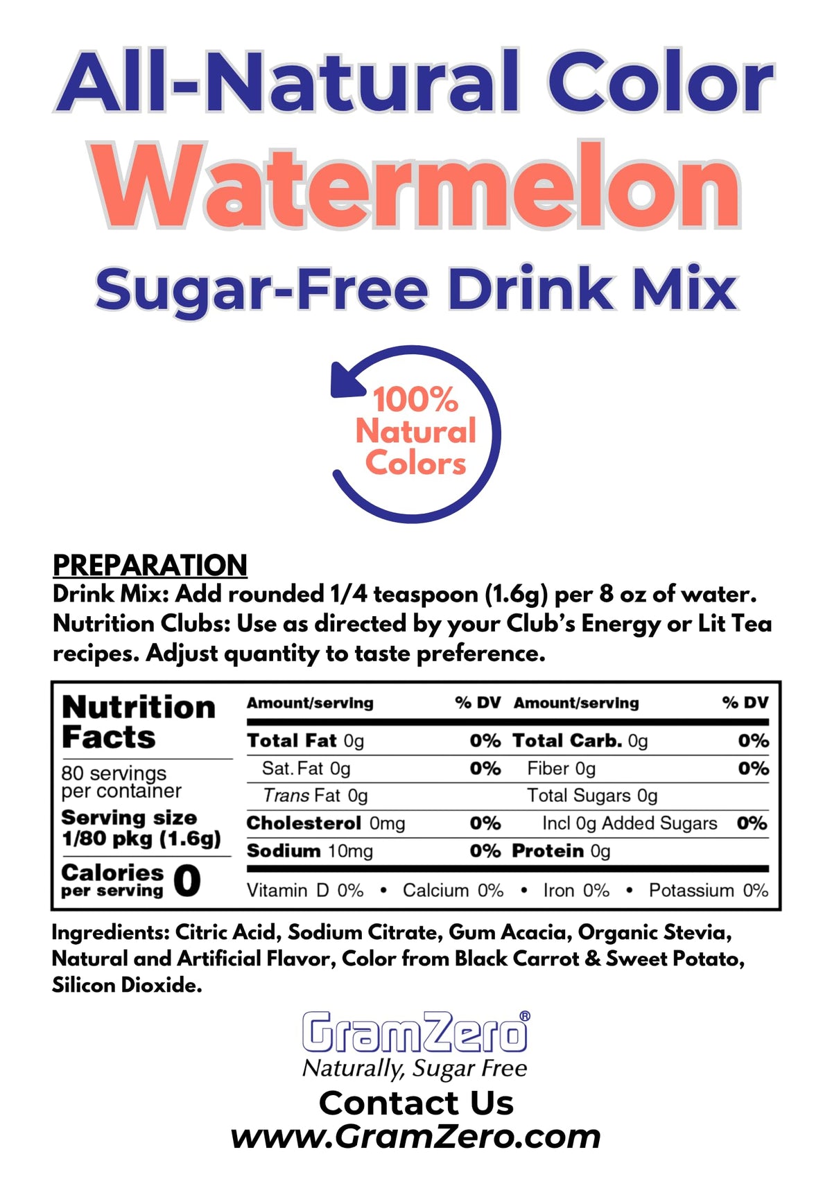 Pour GramZero Watermelon drink mix into a glass of water for a refreshing, sugar-free sip.