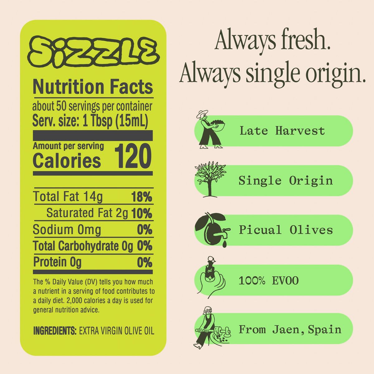 Graza Sizzle cold-pressed ASAP process preserves EVOO freshness.