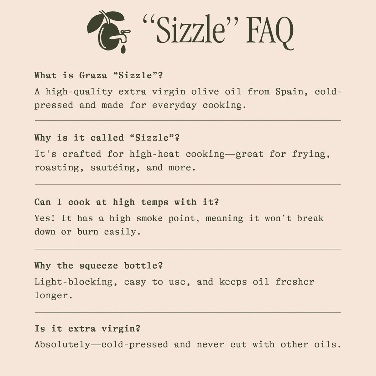 Graza Sizzle finish drizzle adds a light aromatic touch to dishes.