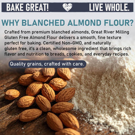 Great River Milling Blanched Almond Flour setup for cakes, cookies, and muffins