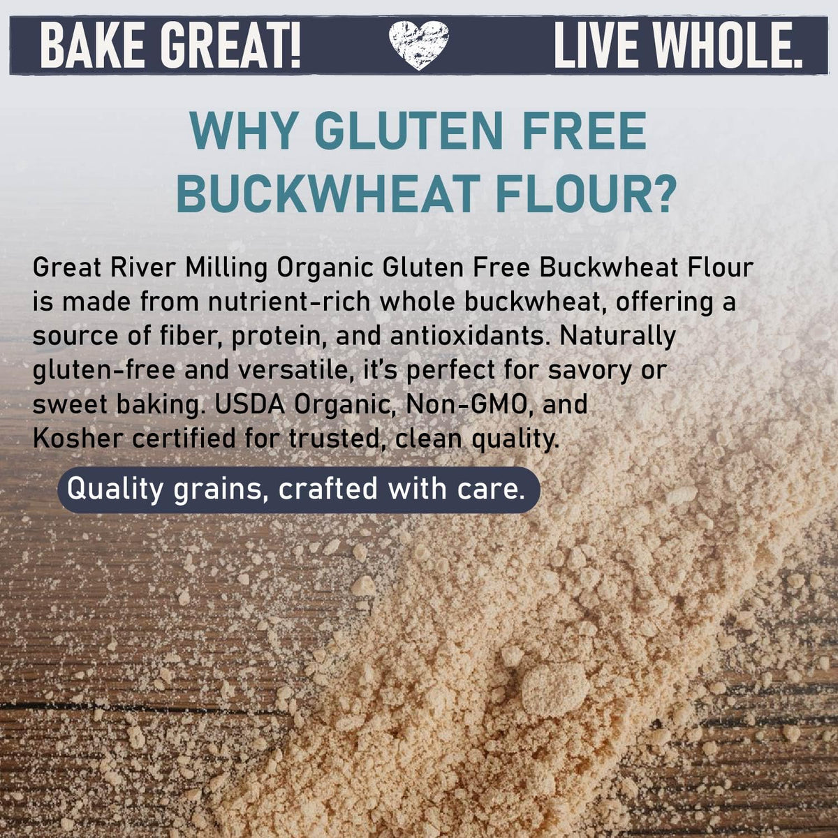 Great River Milling Buckwheat Flour with measuring cup for high-fiber baking.