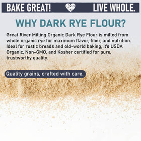 Great River Milling Organic Dark Rye Flour sourdough starter ready for tangy rise.