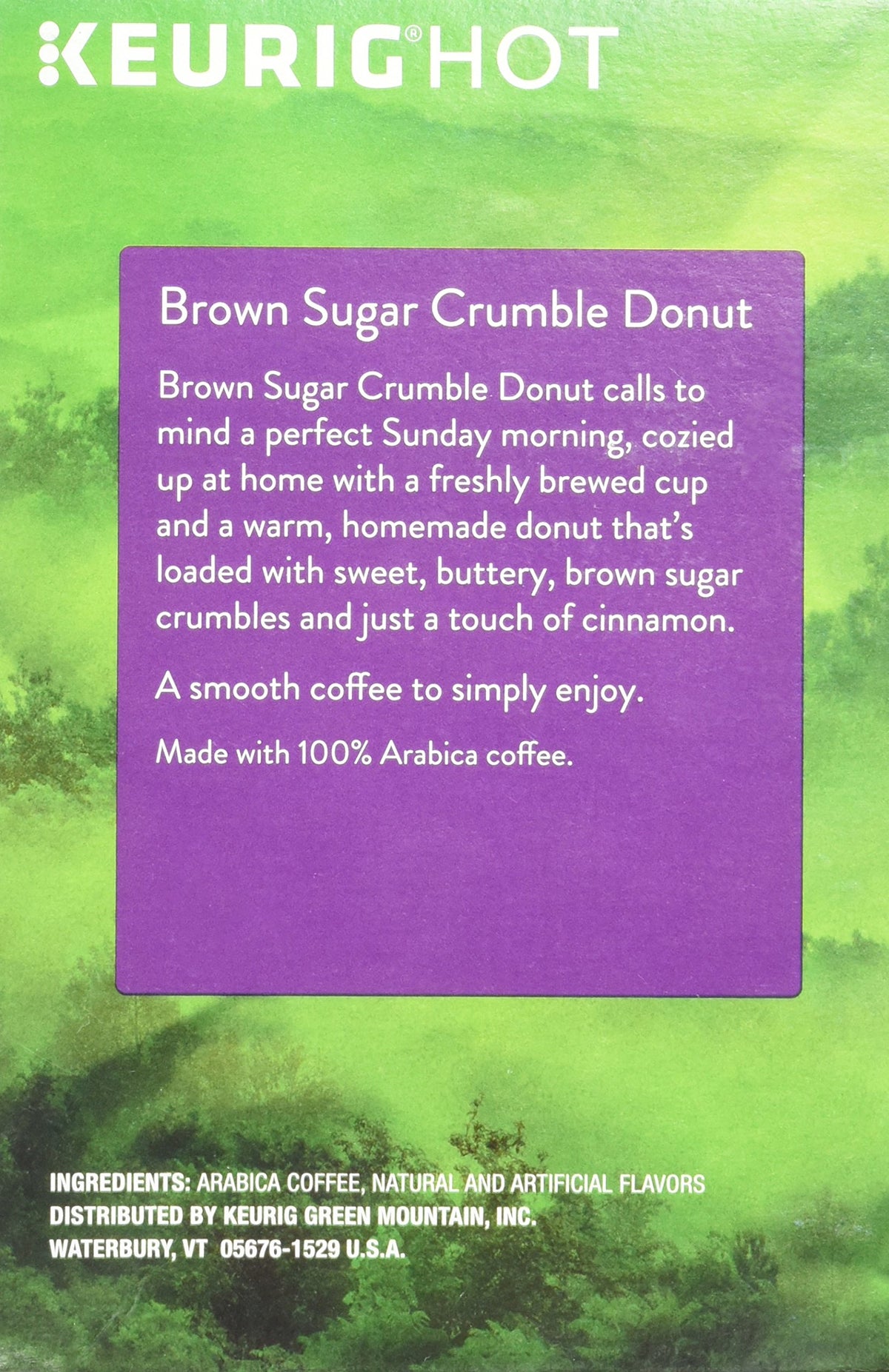 Keurig-friendly brew setup with Green Mountain Coffee Brown Sugar Crumble Donut offers a comforting medium roast.