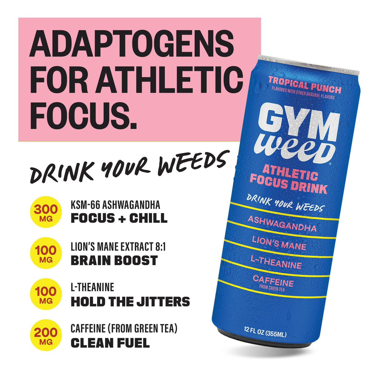 GYM WEED Tropical Punch can being poured into a glass.