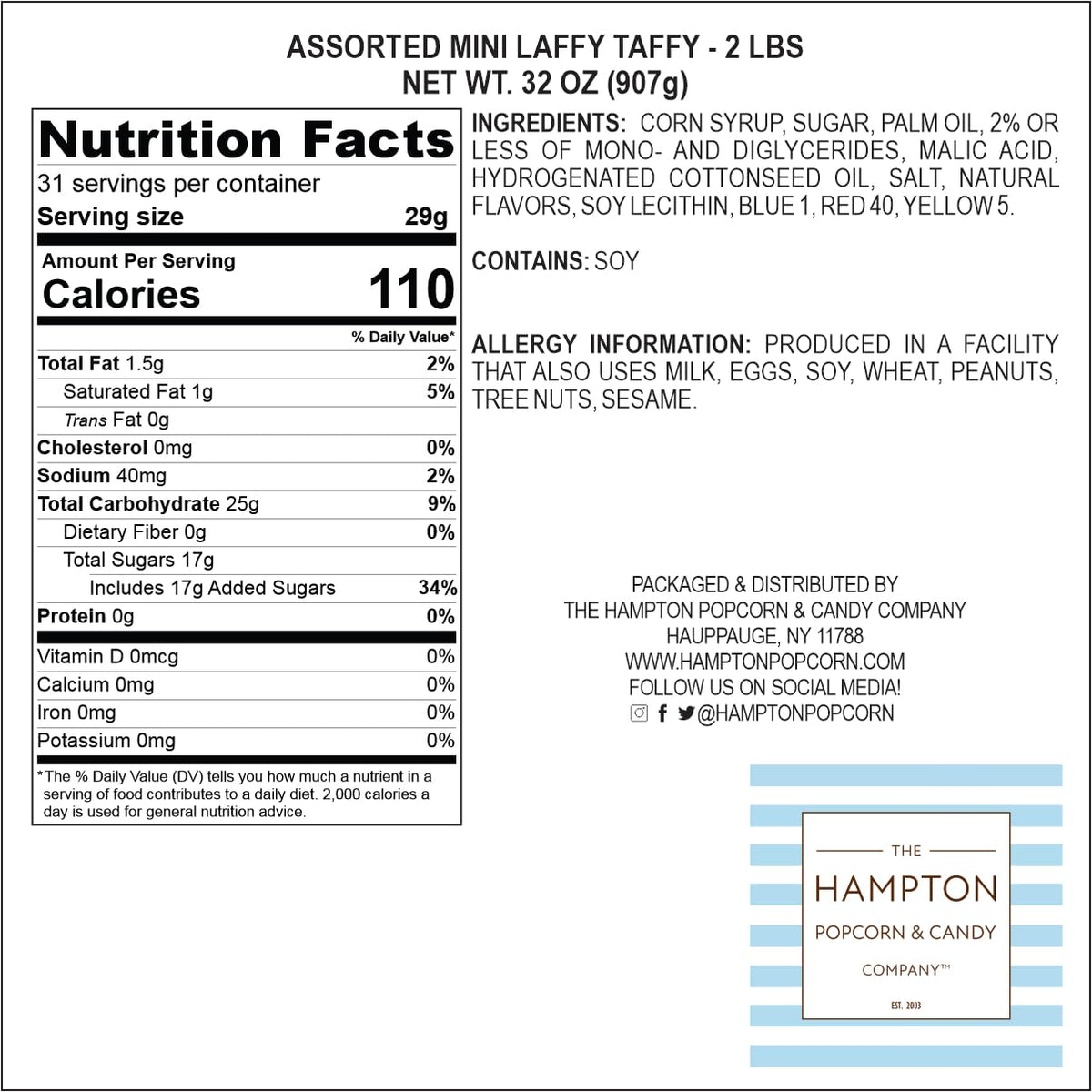 The Hampton Popcorn Company Laffy Taffy for family movie nights.