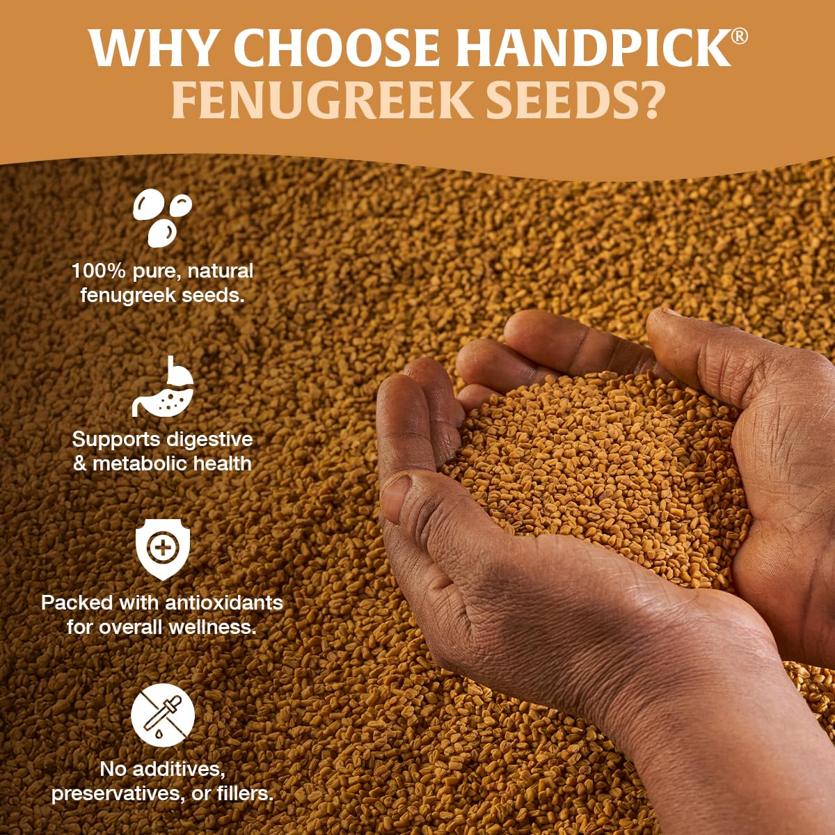 HANDPICK fenugreek seeds resealable pouch preserves freshness between uses.