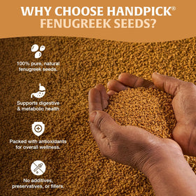HANDPICK fenugreek seeds resealable pouch preserves freshness between uses.