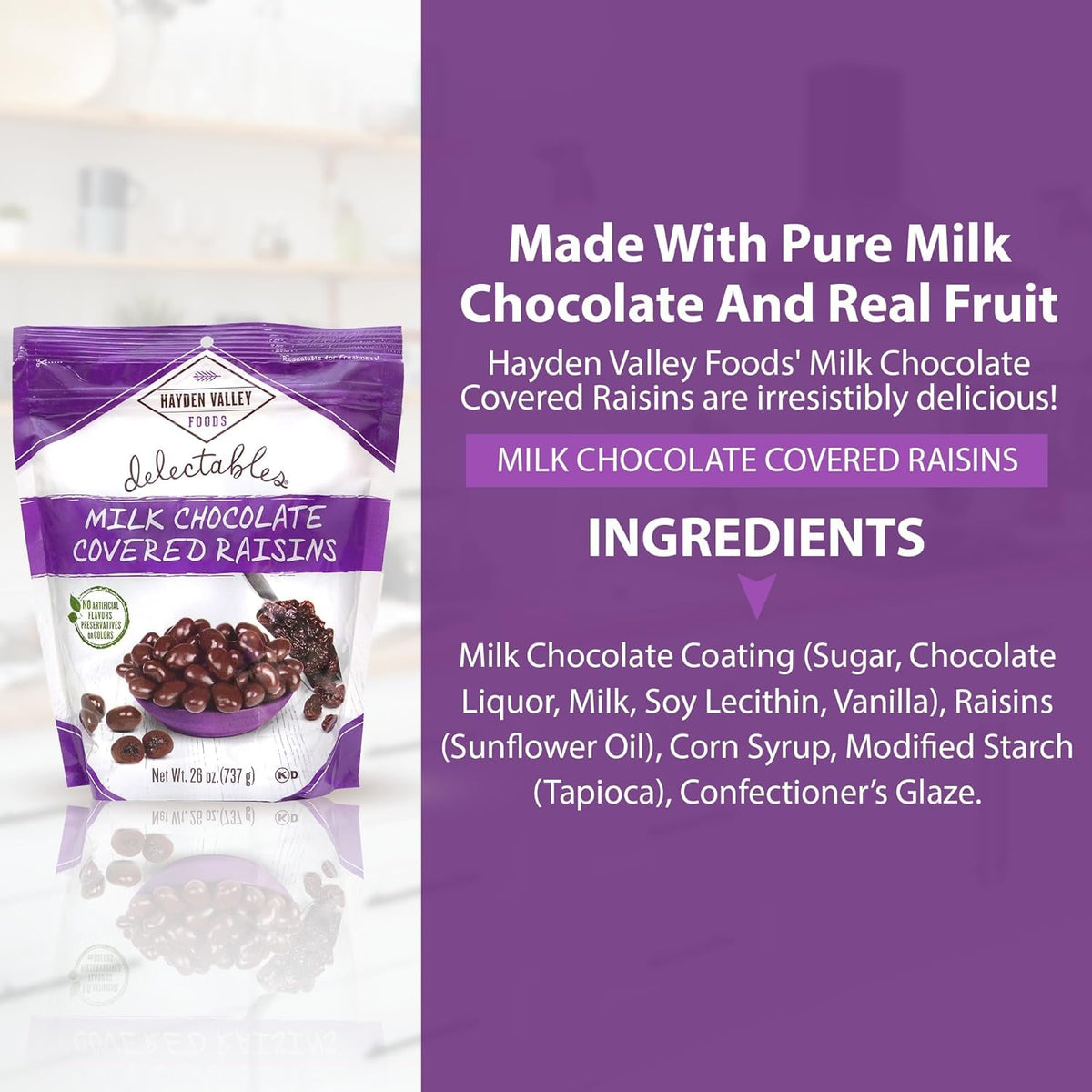 Close-up of Hayden Valley Foods milk chocolate covered raisins—creamy chocolate and chewy fruit.