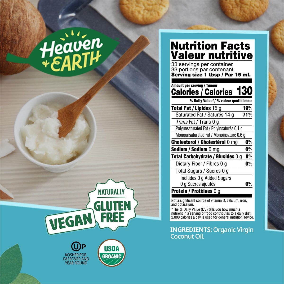 Heaven & Earth coconut oil Kosher label indicating year-round suitability.