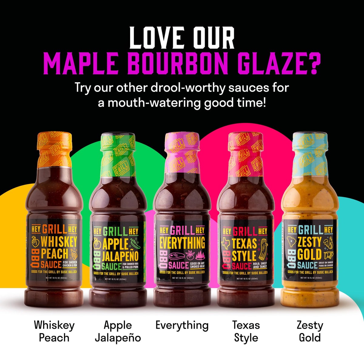 Hey Grill Hey maple bourbon glaze label highlighting premium ingredients