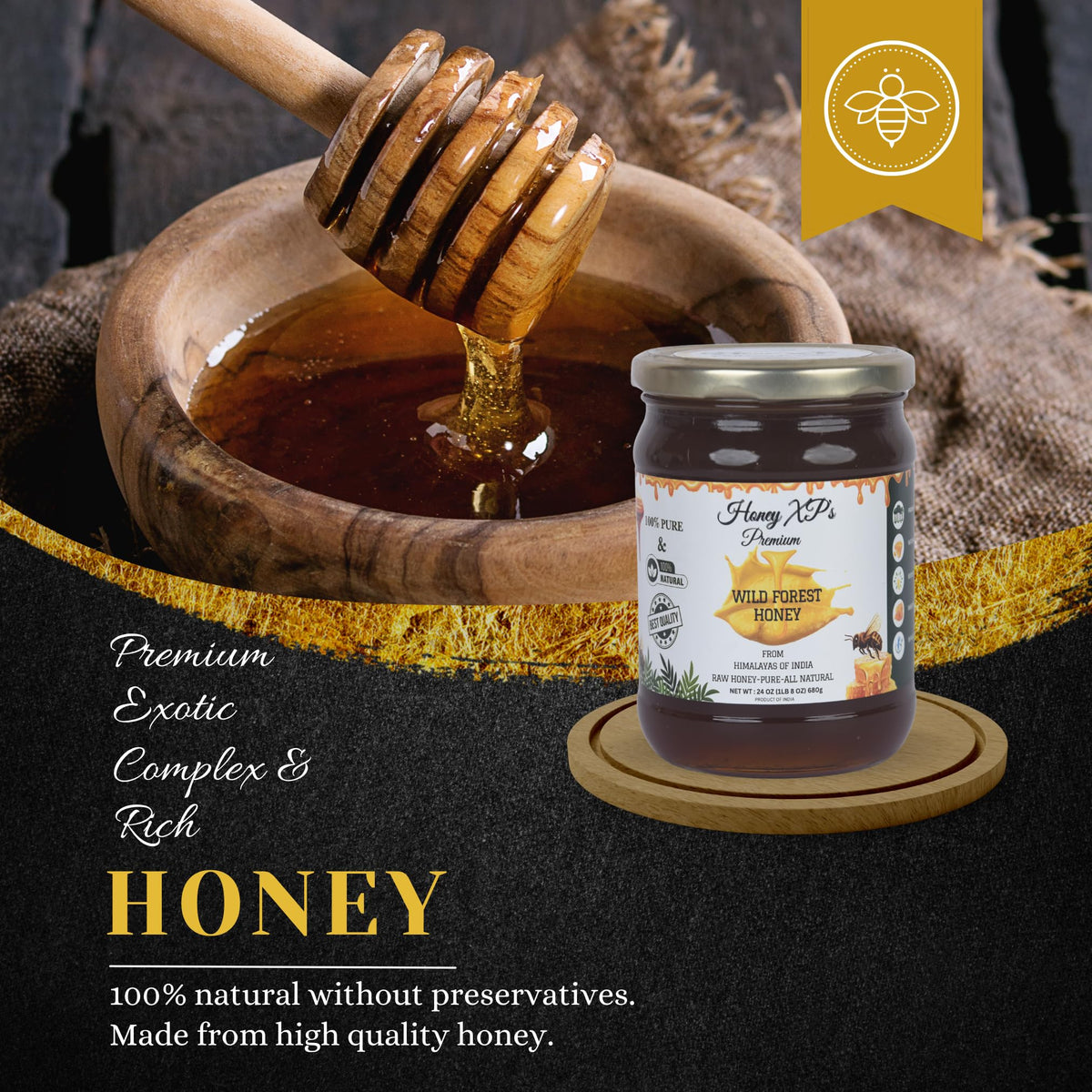 Honey XP thick creamy texture ideal for slow pouring.