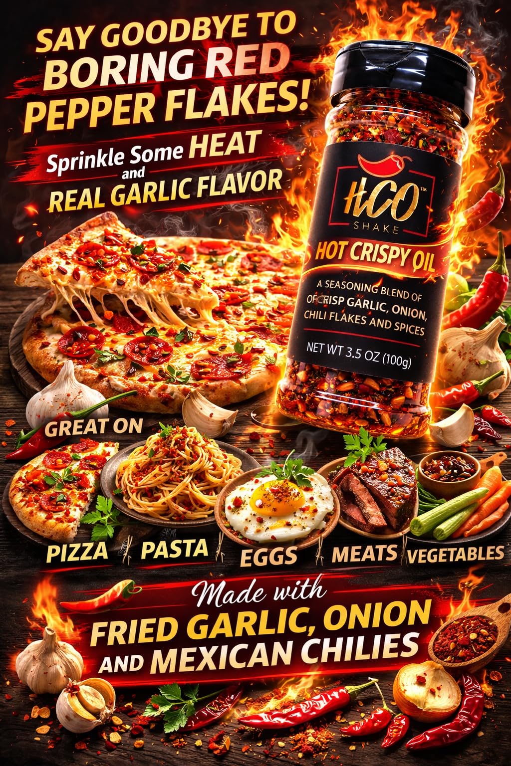 Hot Crispy Oil HCO Shake crispy garlic chunks add crunchy flavor.