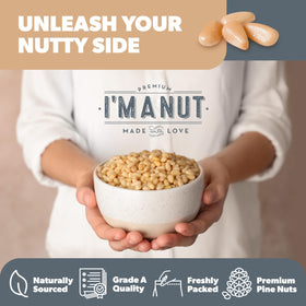 I'm a Nut pine nuts sprinkled on salad for savory crunch.