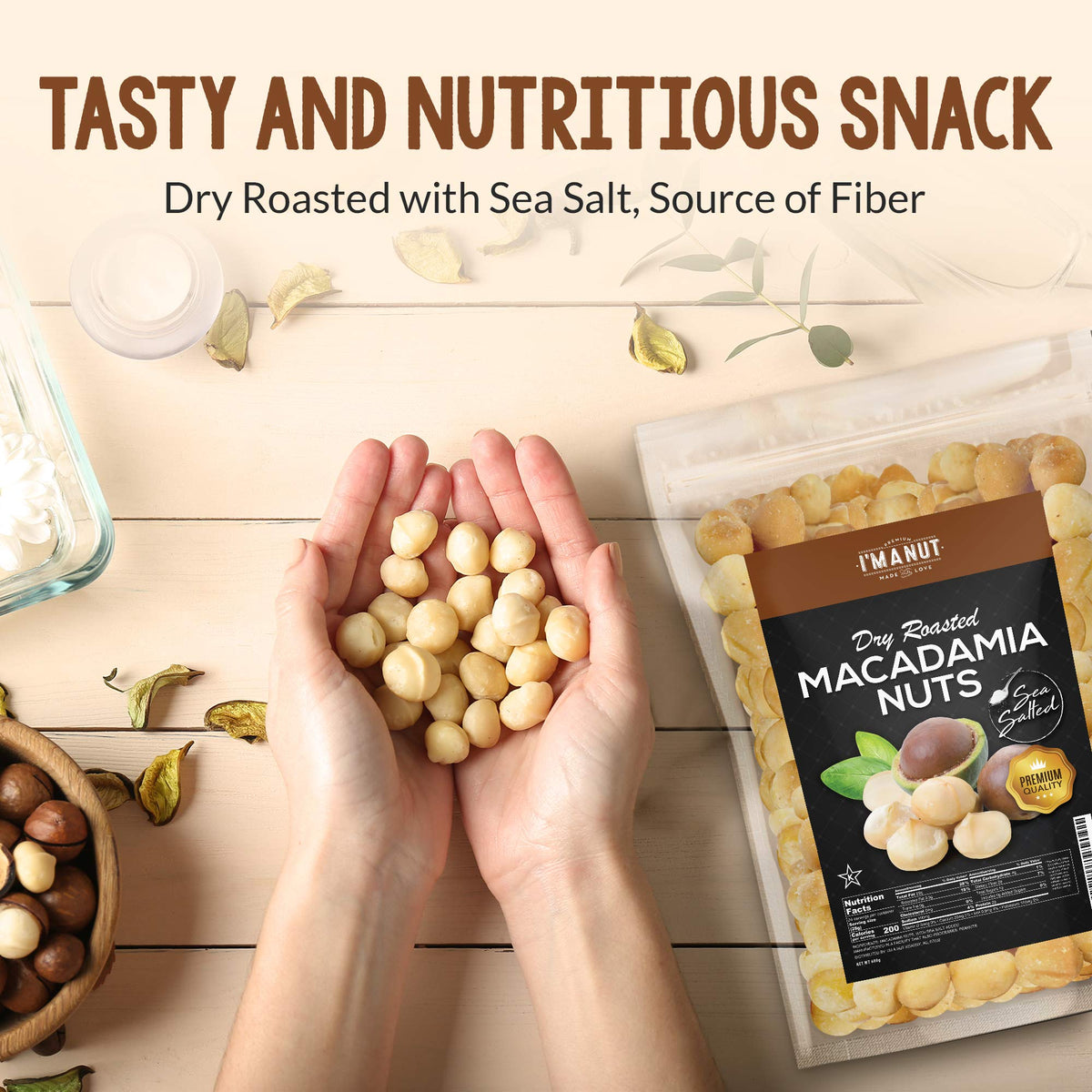 I'm A Nut sea salt crystals sparkle on whole macadamias for flavor.