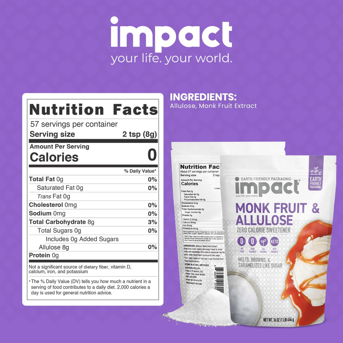 Impact Your Life monk fruit allulose sweetener pour action for easy baking