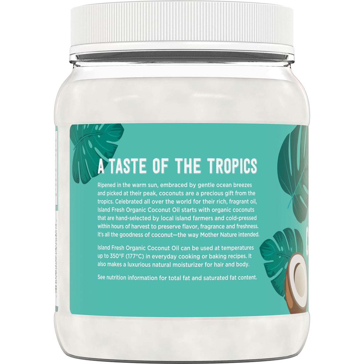 Island Fresh cold-pressed process preserves tropical aroma and texture