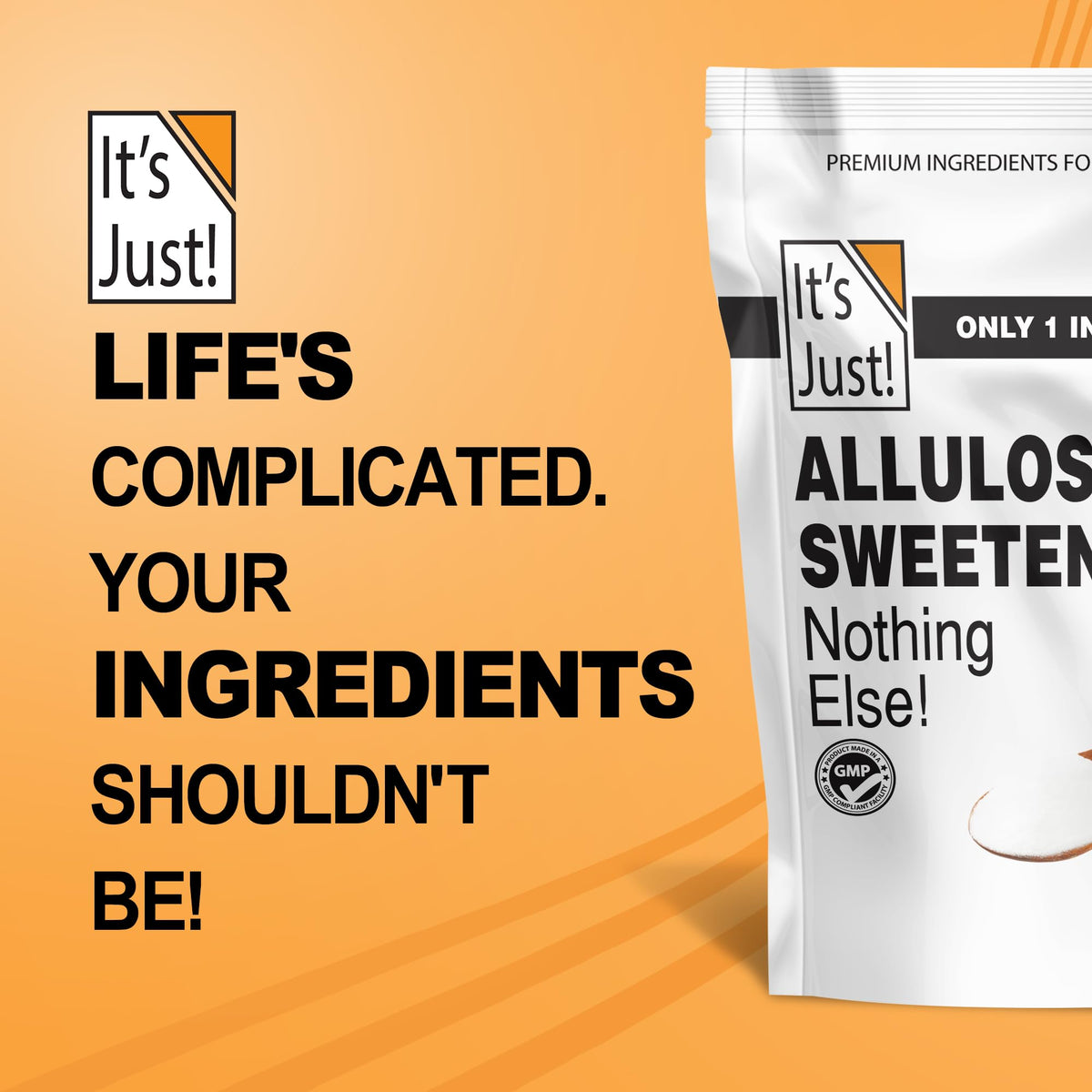 Its Just! Allulose front packaging highlighting quality and convenience