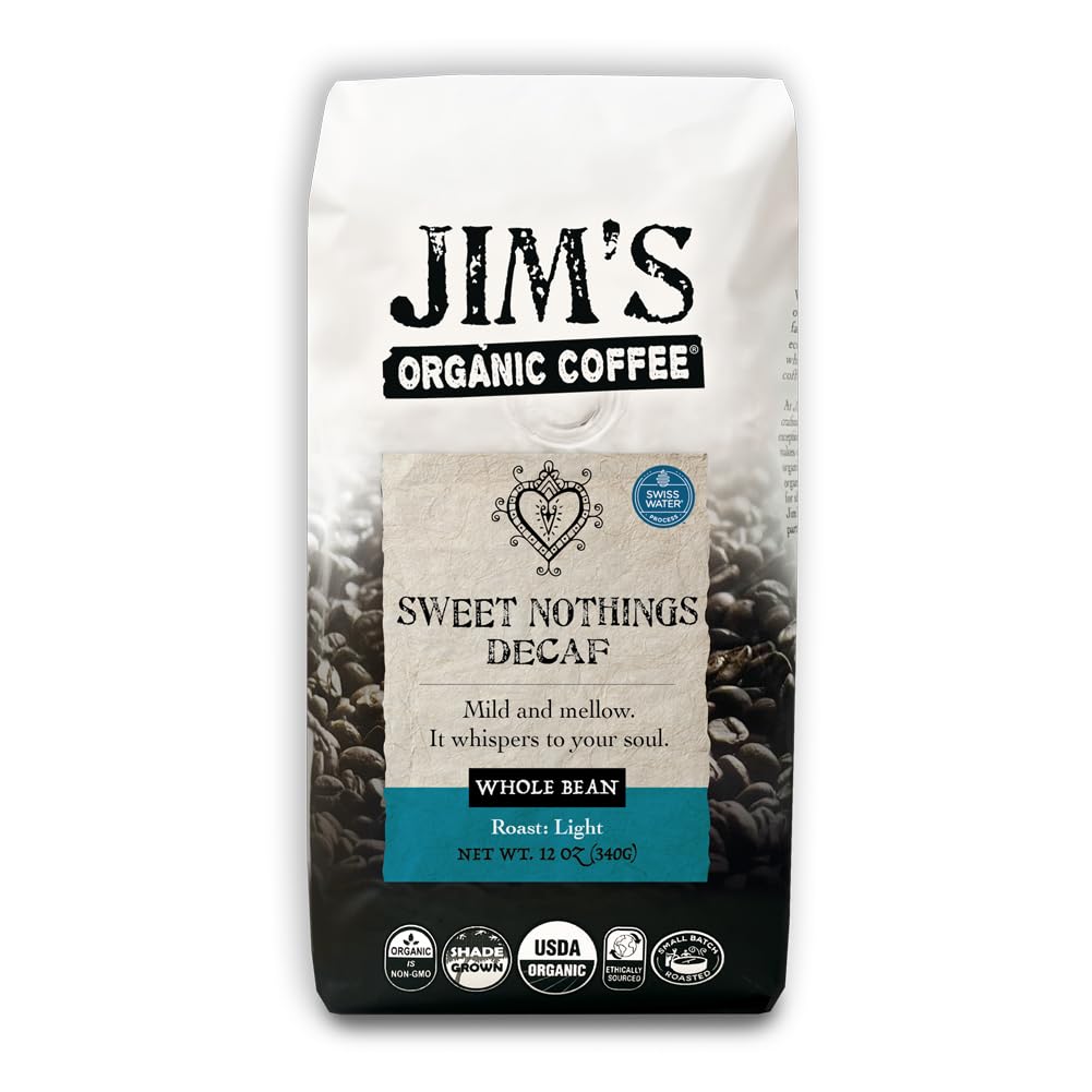 Jim's Organic Coffee Sweet Nothings Decaf pack shot shows organic certification and inviting aroma.