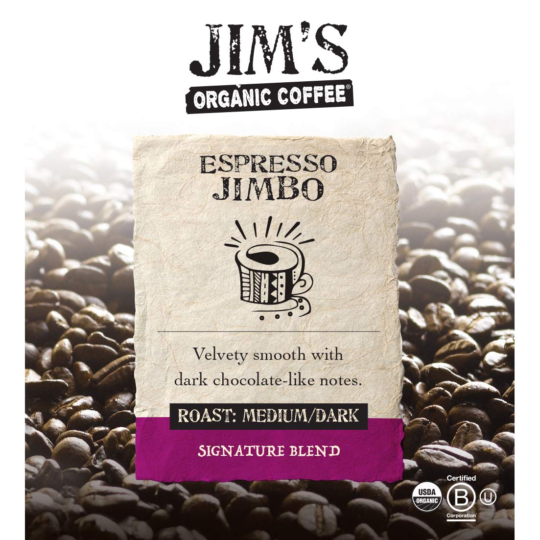 Close-up of Jim's Organic Coffee Espresso Jimbo beans showing rich roast