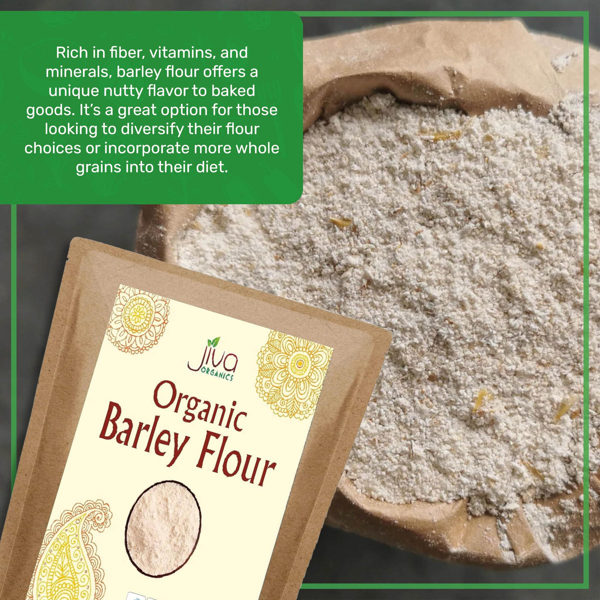 Jiva Organics barley flour label highlights organic certification and trusted quality.