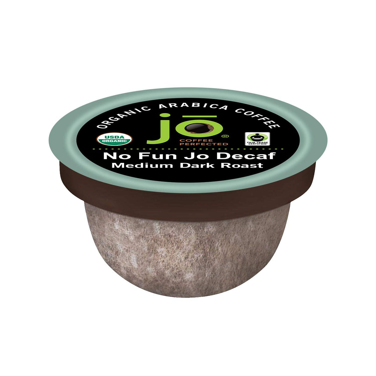 Jo Coffee No Fun Jo Decaf pods in compostable packaging for quick single-serve brews.