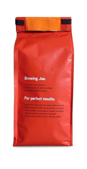 Wake Up Joe French press brew with rich aroma and full body.