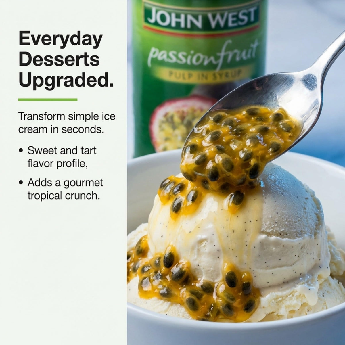 Glossy finish from John West Passionfruit Pulp Syrup in a fruit salad