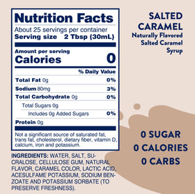 Salted caramel pour from Jordan's Skinny Syrups over coffee or dessert.