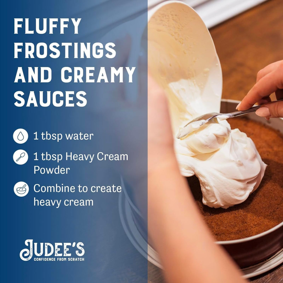 Judee's Heavy Cream Powder whipped into a light topping for desserts.