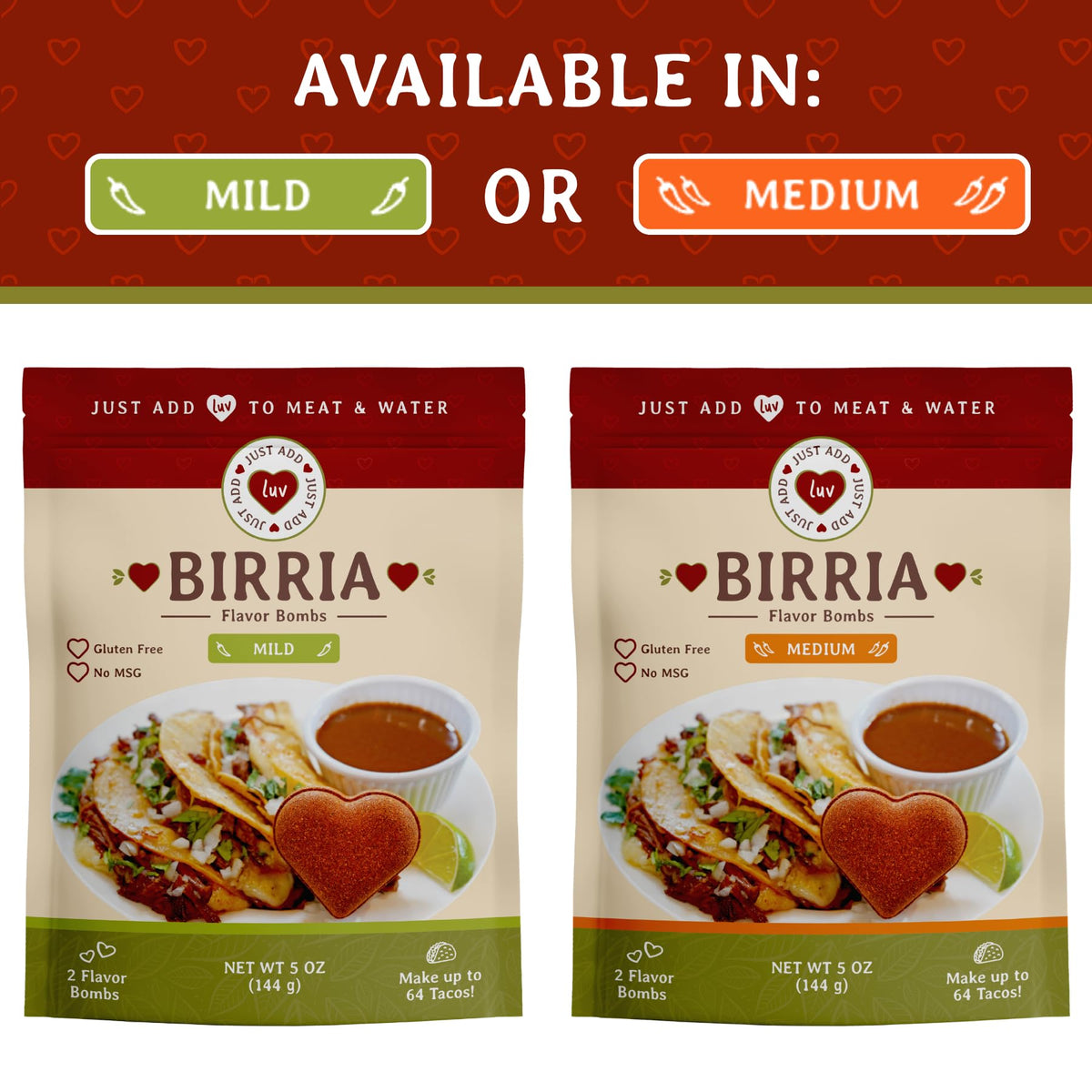 Birria tacos and quesadillas prepared with Just Add Luv bombs