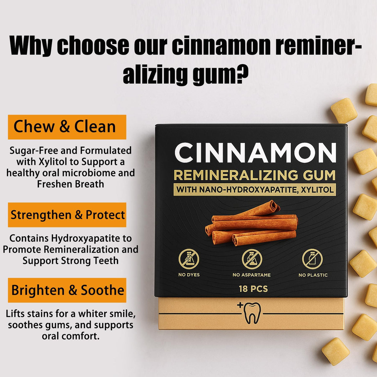 JXSVR Cinnamon Remineralizing Gum cinnamon flavor close-up.