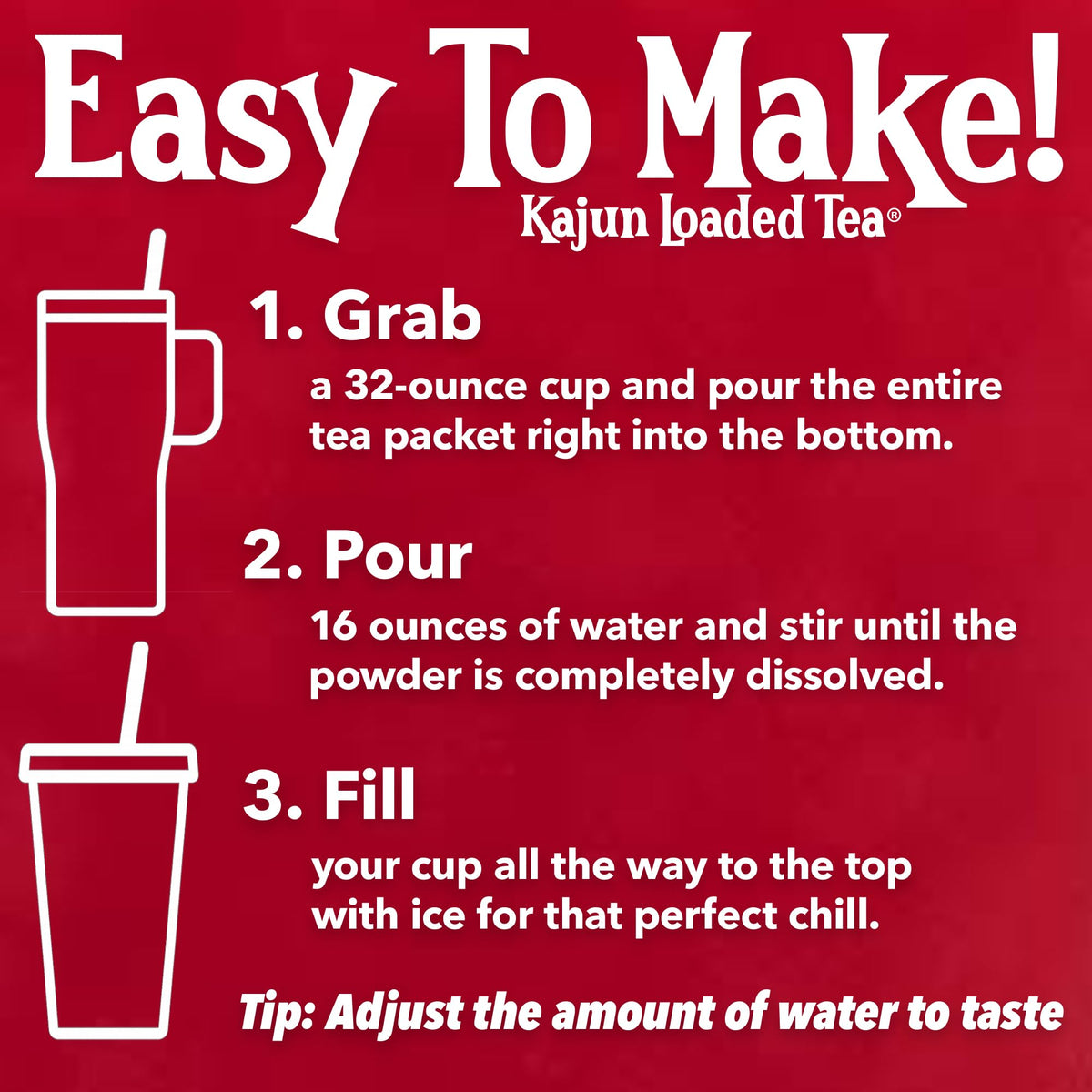 Kajun Loaded Tea uses green tea caffeine for a clean energy boost